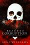 [Lies and Love 01] • Beauty of Corruption (Lies and Loves Series Book 1)